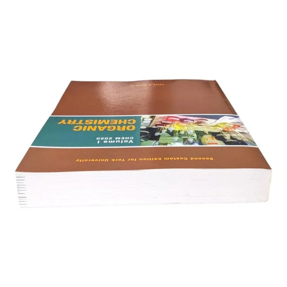 Organic Chemistry - Volume I CHEM 2020 - York University by Leroy G. Wade Jr. - Picture 6 of 13